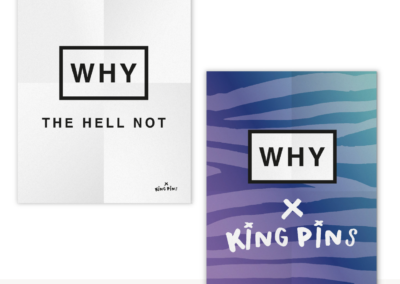Line & Dot creative in collaboration with Dumonk created the full branding solutions for why by kingpins.